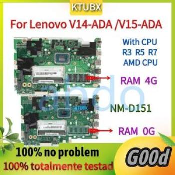 NM~D151 For Lenovo IDEAPAD 3~17ADA05 V14~ADA V15~ADA Laptop  NM~C511. With  AMD CPU and 4G~RAM 100%T